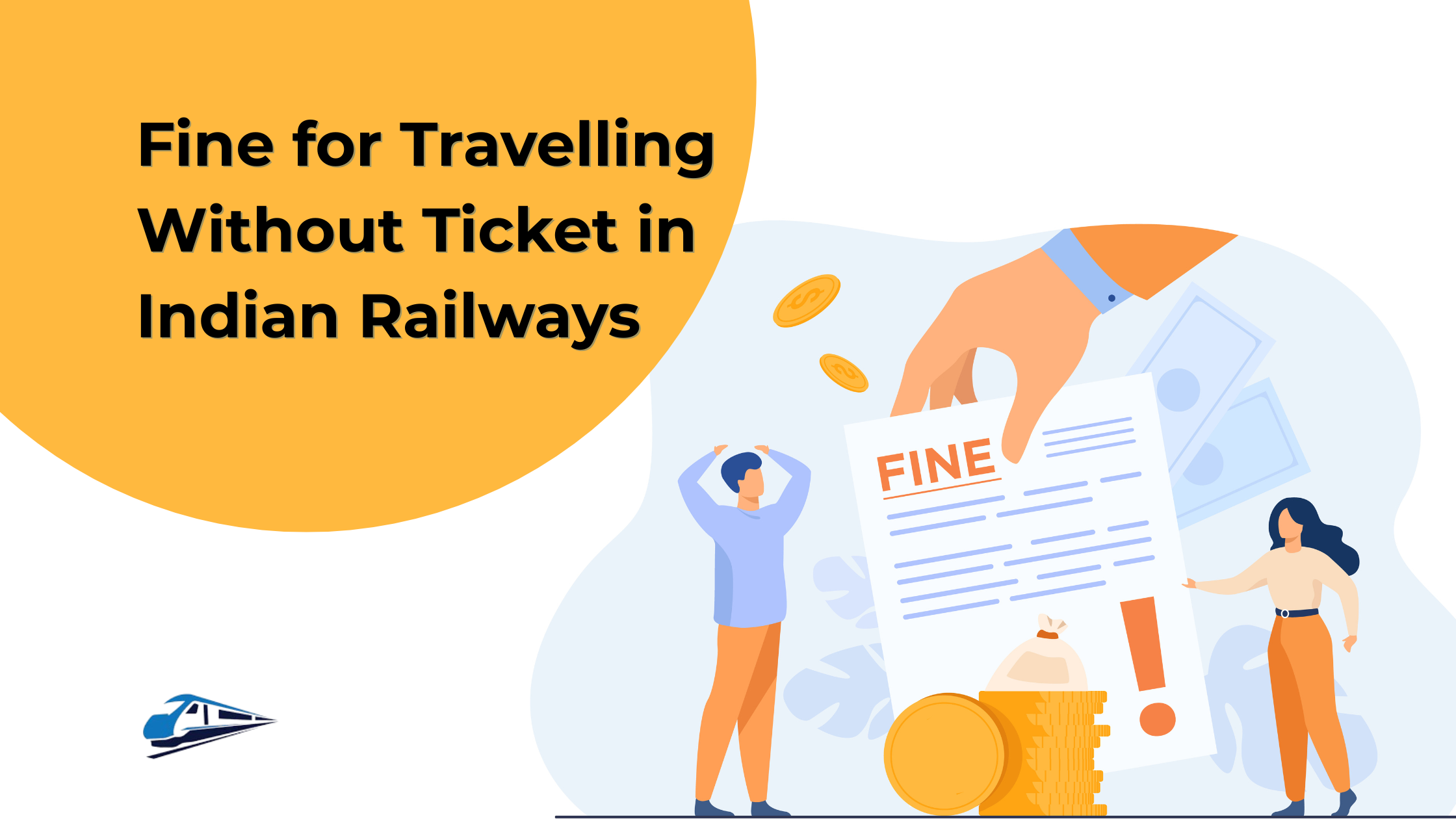 What is the fine for Travelling Without Ticket in Indian Railways (2026 Guide)